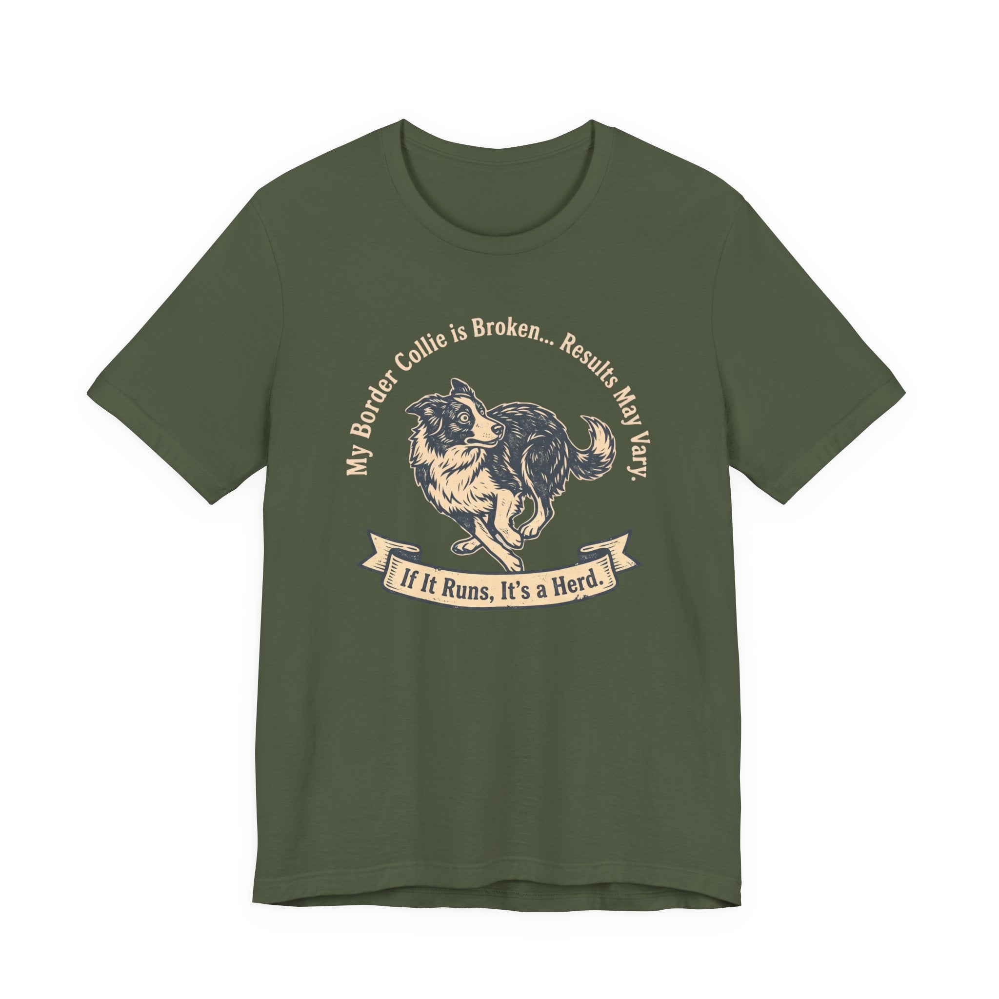 My Border Collie is Broken Tee