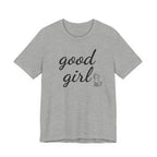Good girl Tee