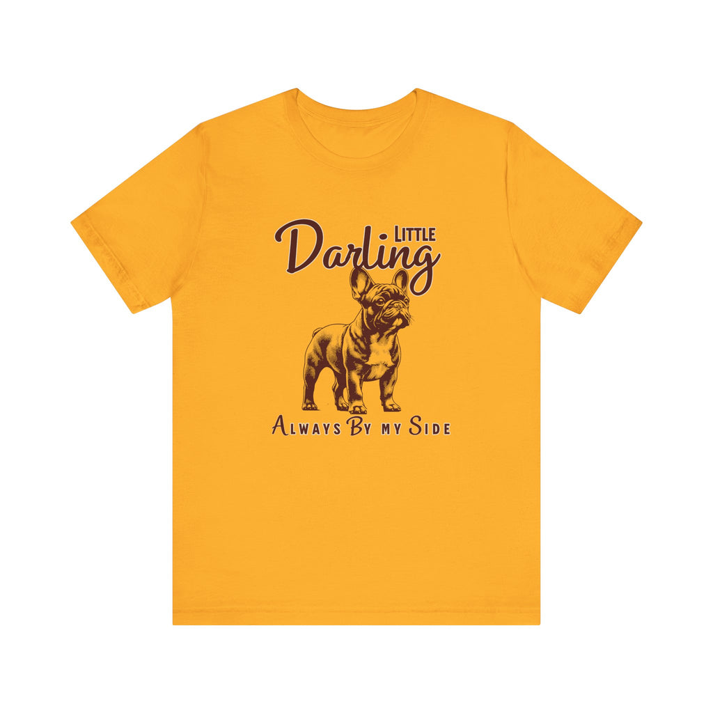 Little Darling Always By My Side Tee