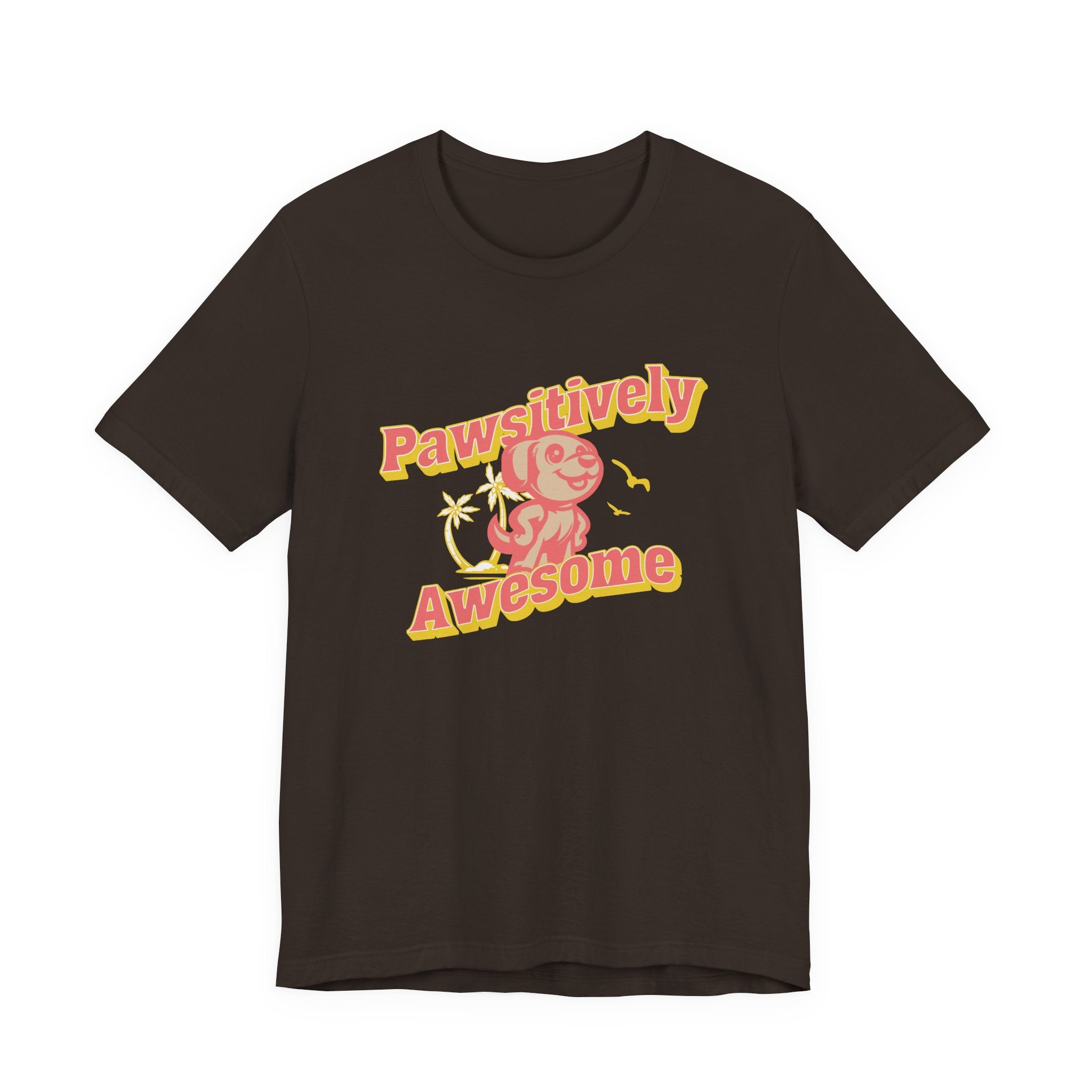 Pawsitively Awesome Tee