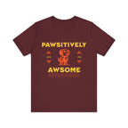 Pawsitively Awesome Tee