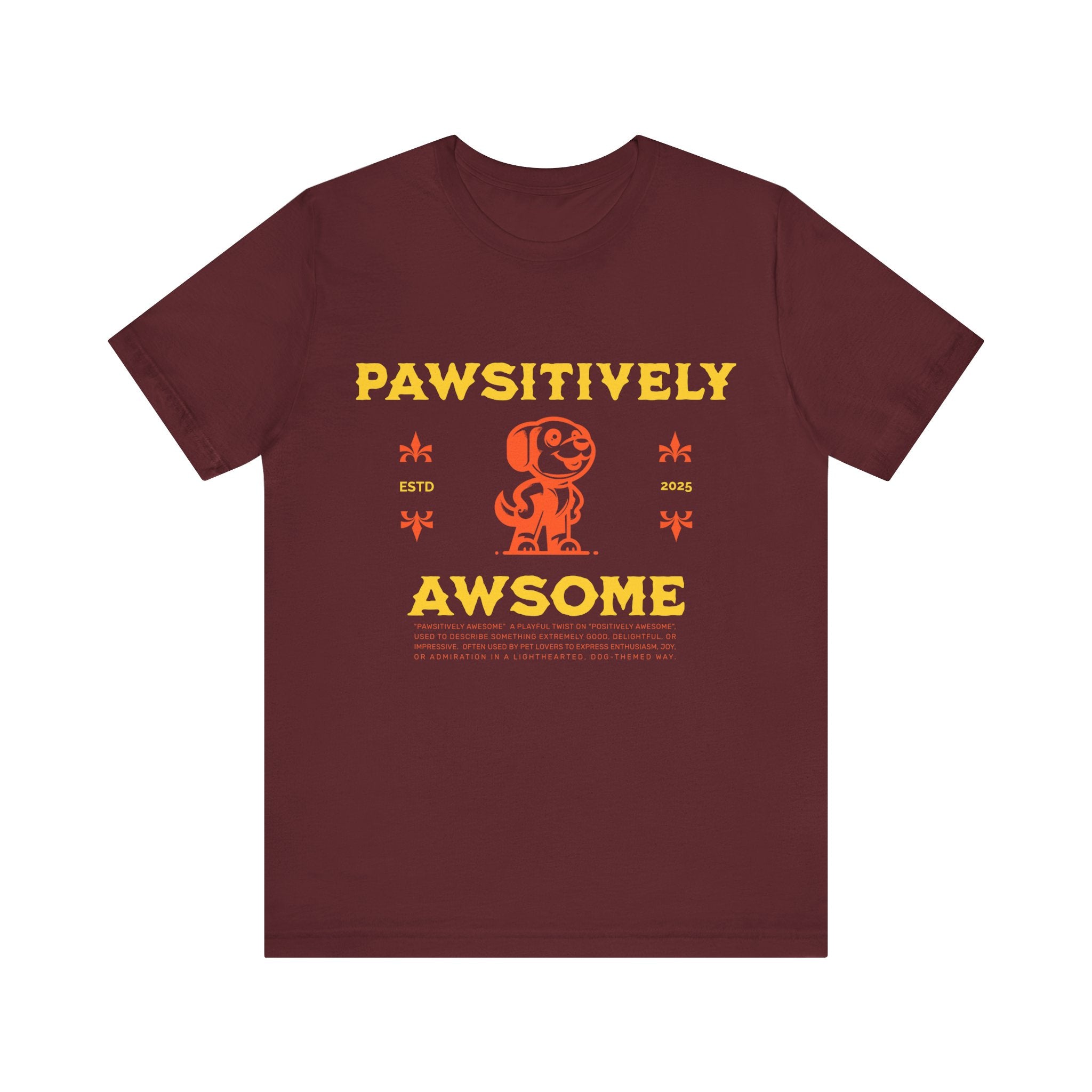 Pawsitively Awesome Tee