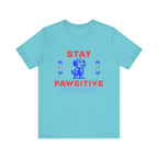 Stay Pawsitive Tee