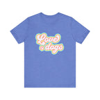 Love dogs Tee