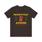 Pawsitively Awesome Tee