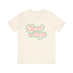 Love dogs Tee