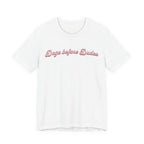 Dogs before Dudes Tee
