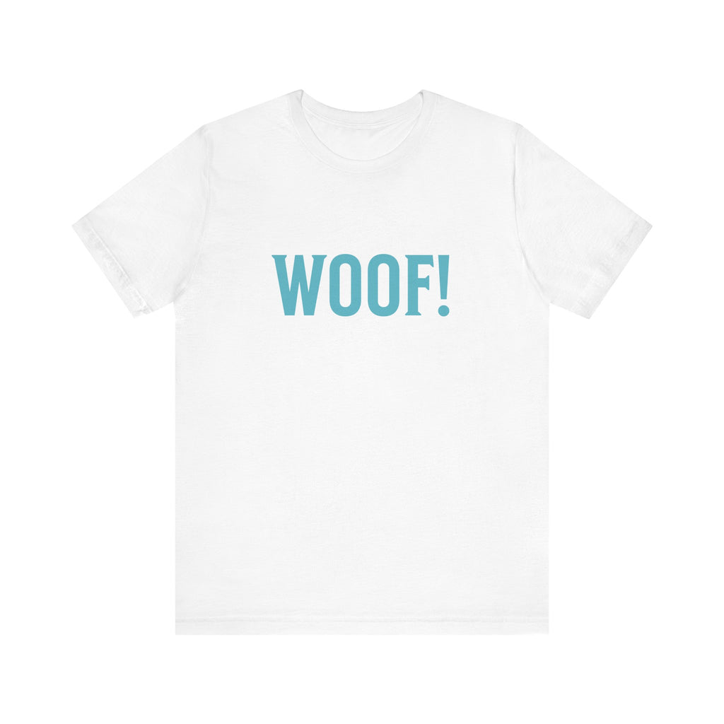Woof! Tee