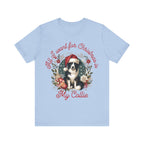 All I want for Christmas is my Collie Tee