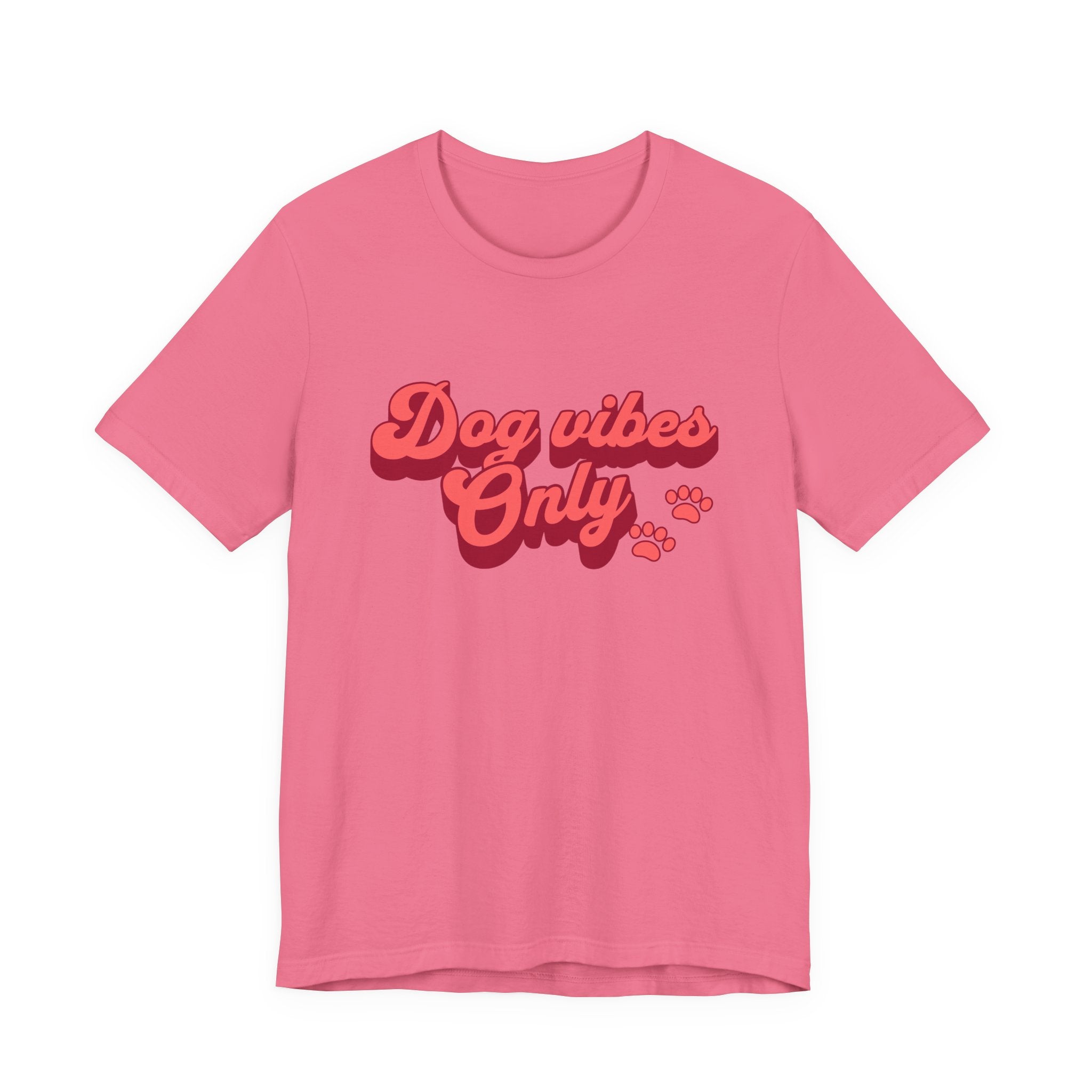 Dog Vibes Only Tee