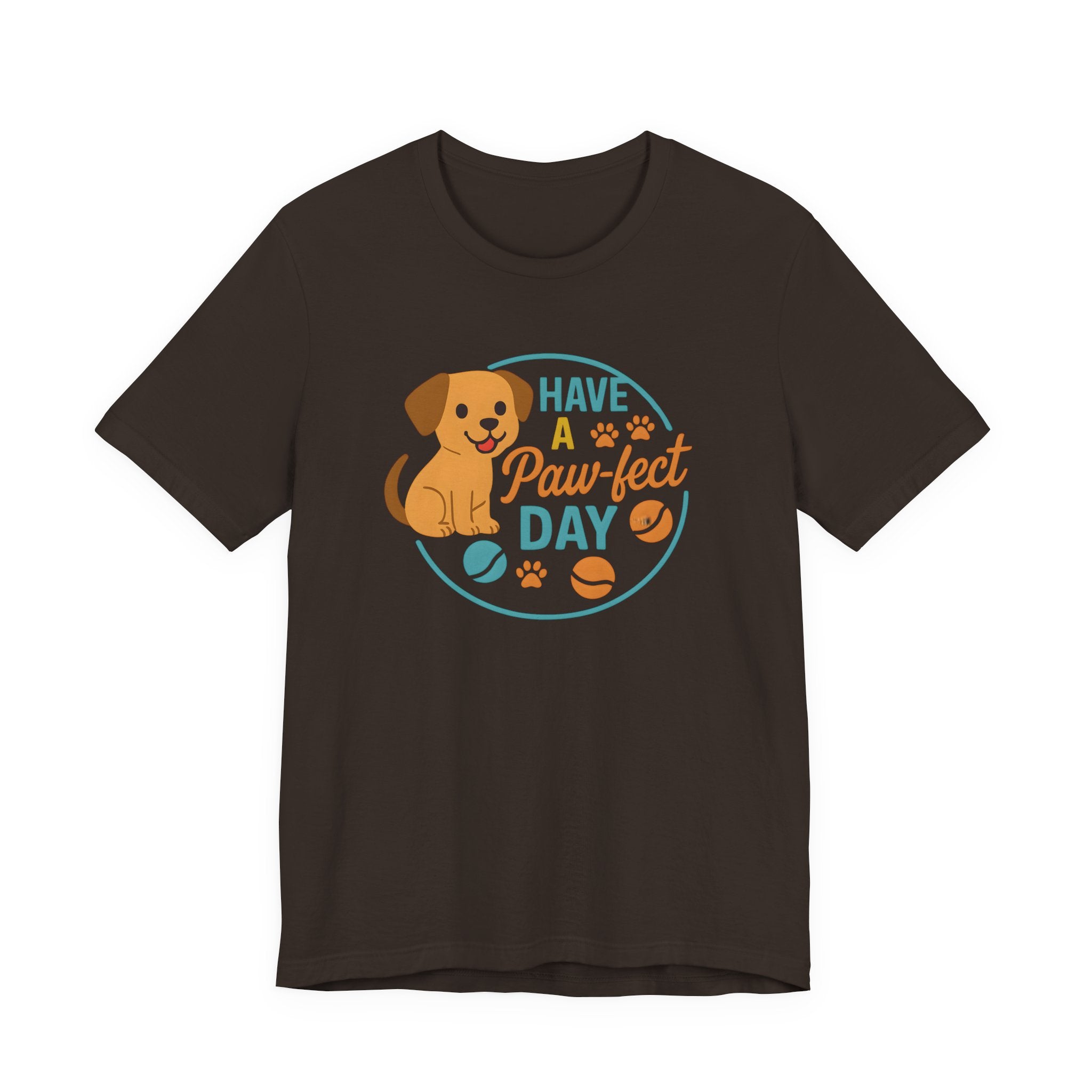 Have a Paw-fect Day Dog Tee