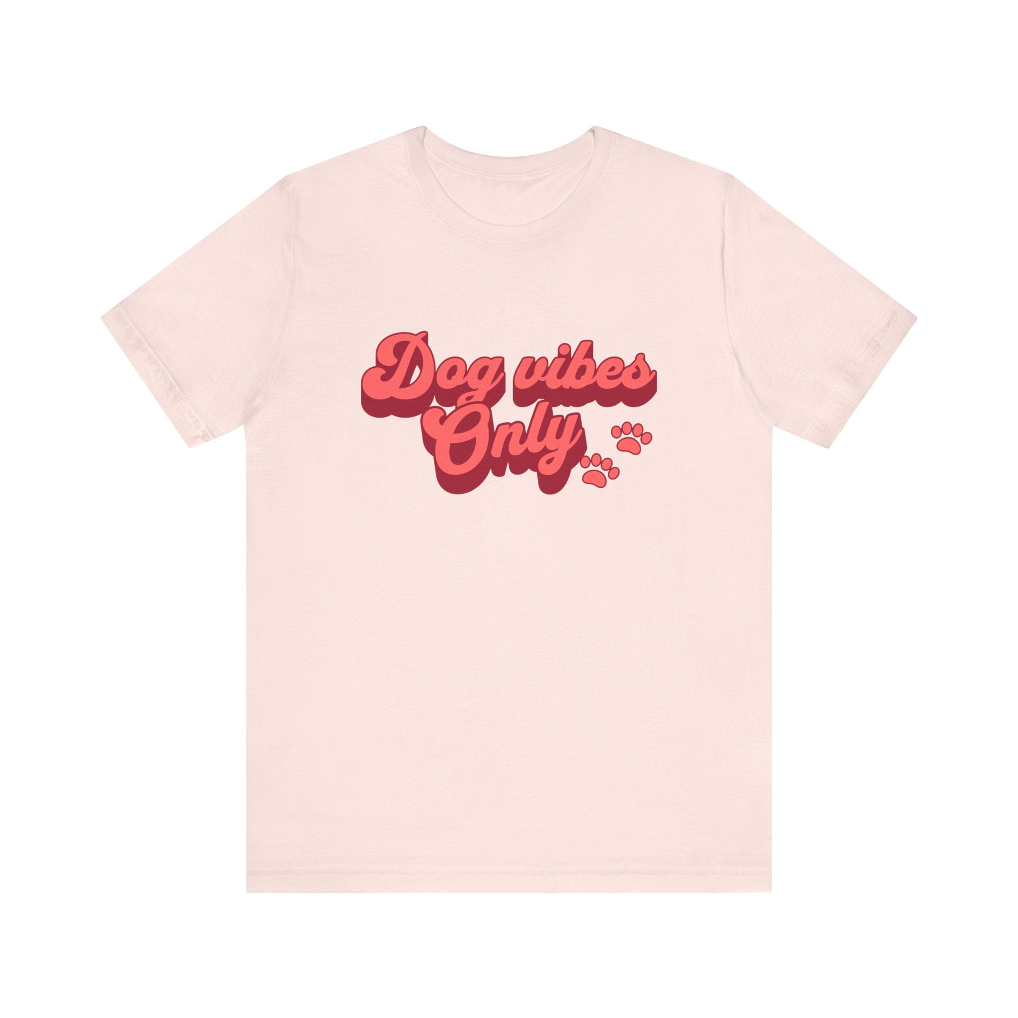 Dog Vibes Only Tee