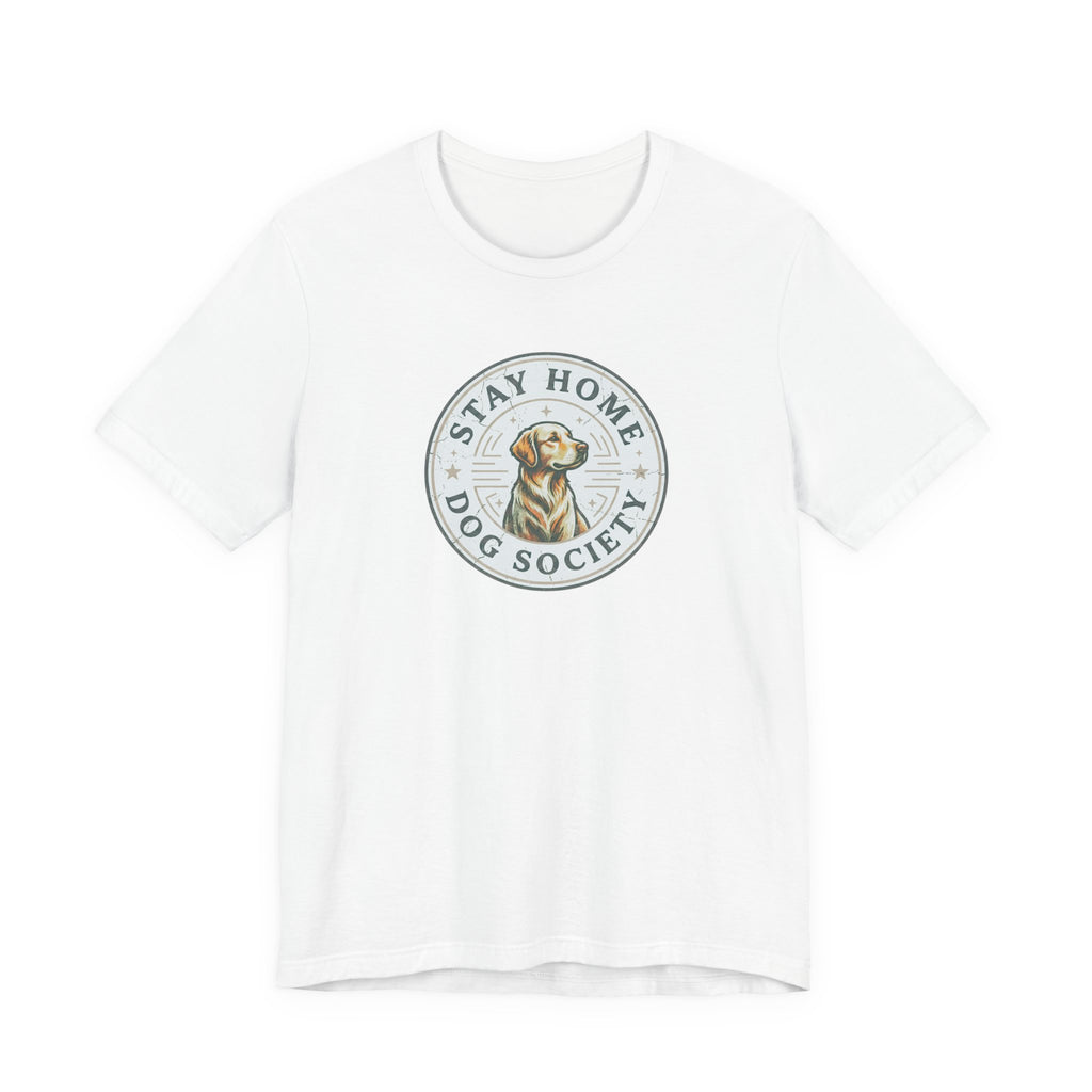 Stay Home Dog Society Tee