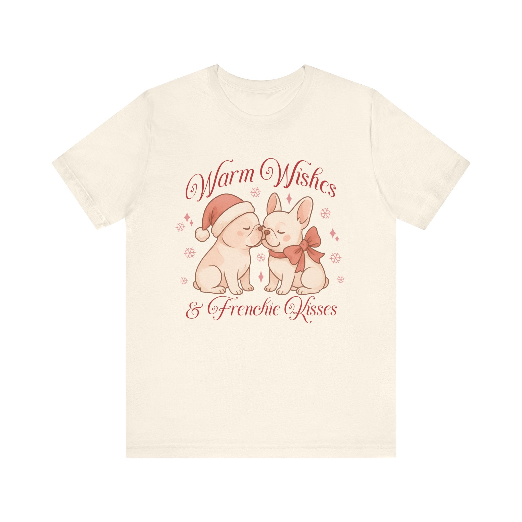 Warm Wishes & Frenchie Kisses Christmas Tee