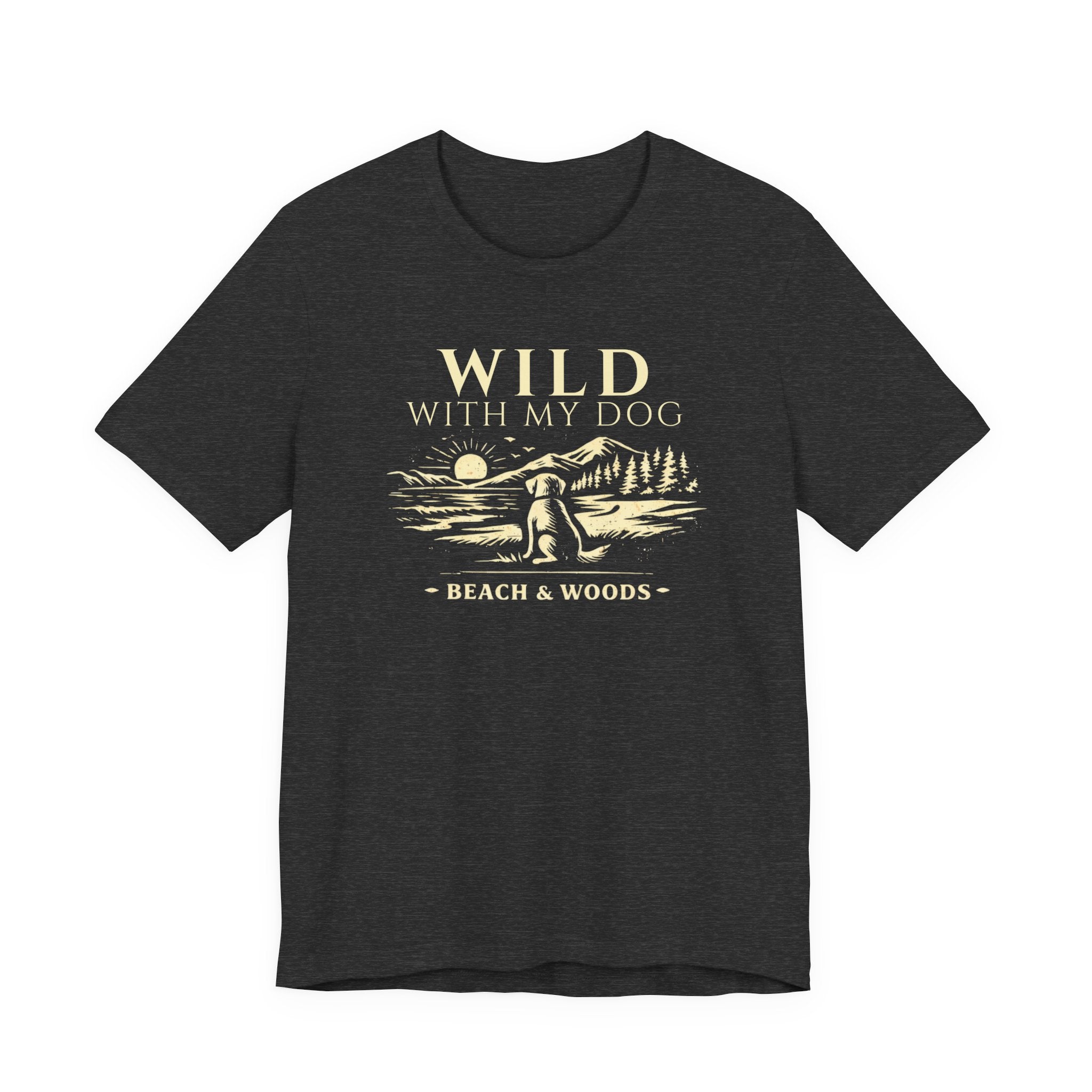 Wild With My Dog Tee