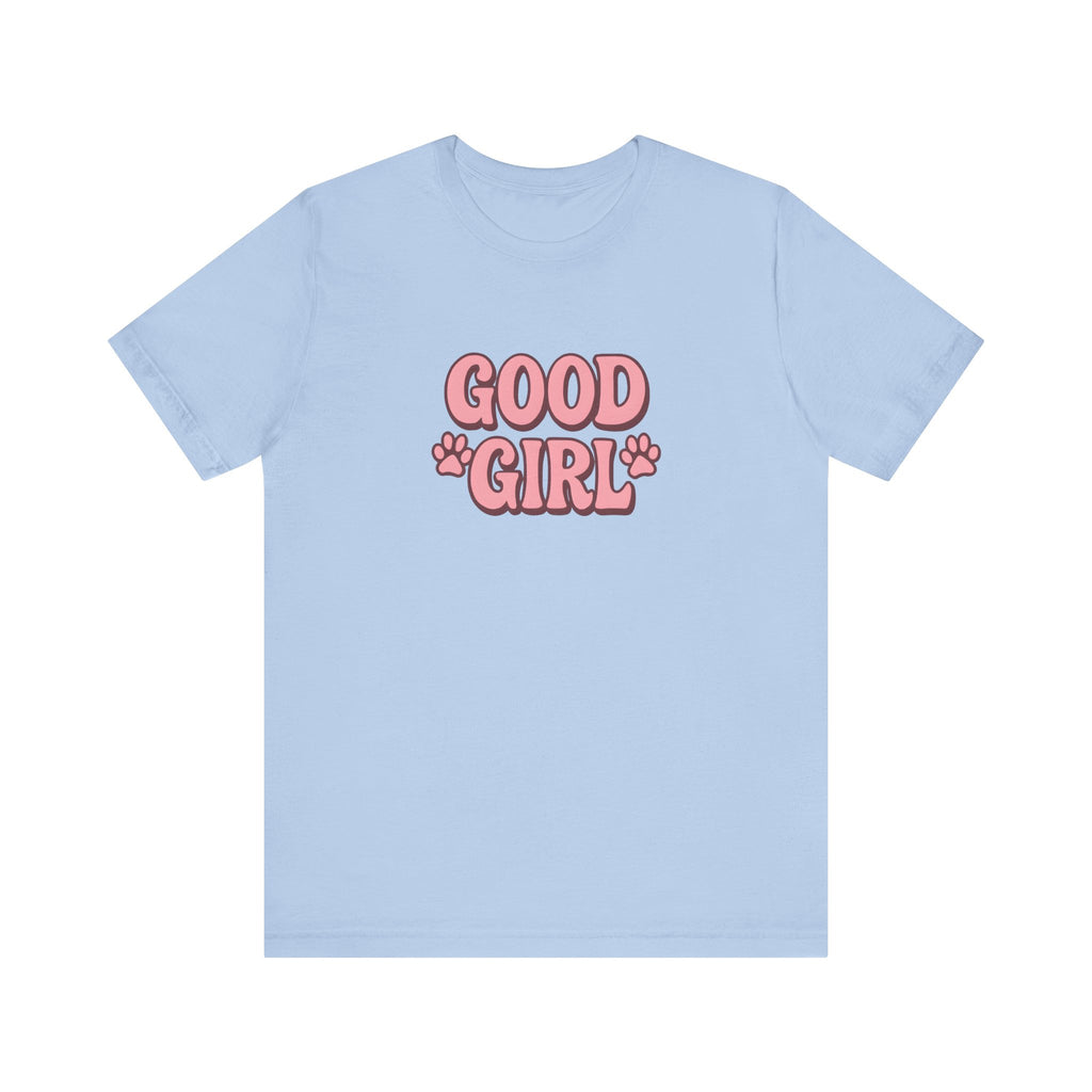 Good Girl Tee
