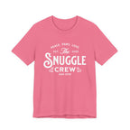 The snuggle crew Tee