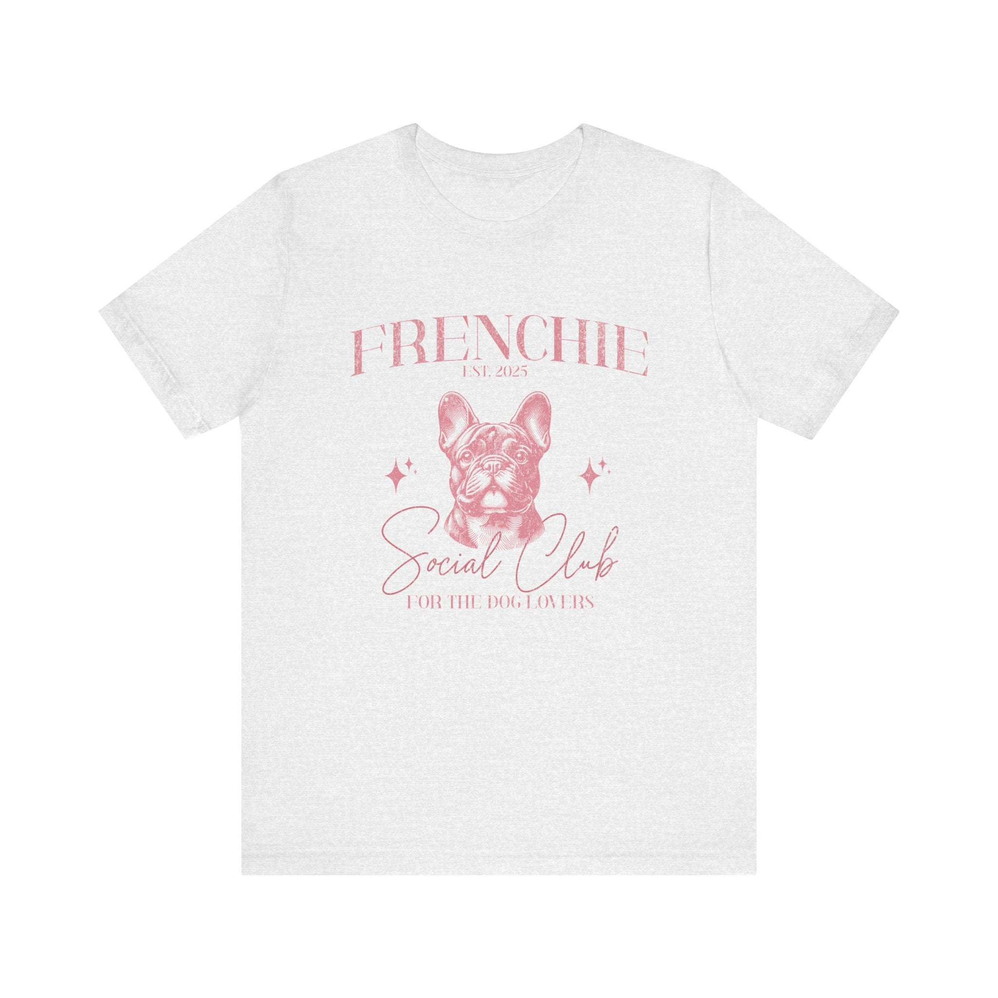 Frenchie Social Club Tee