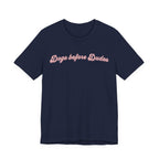 Dogs before Dudes Tee