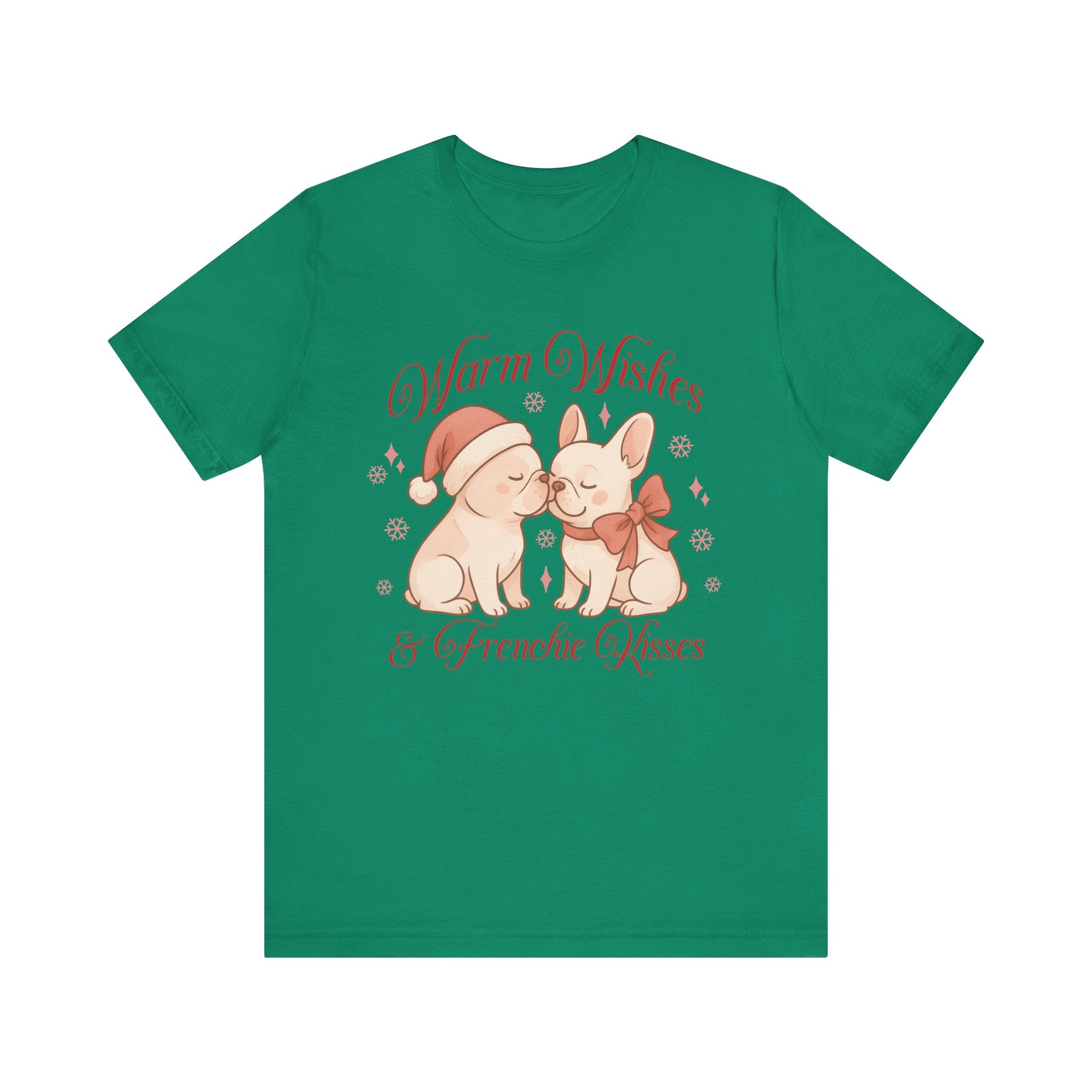 Warm Wishes & Frenchie Kisses Christmas Tee