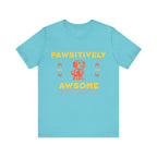 Pawsitively Awesome Tee