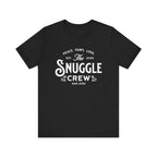 The snuggle crew Tee