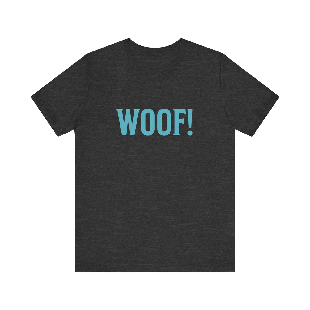Woof! Tee