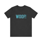 Woof! Tee