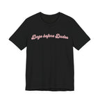 Dogs before Dudes Tee