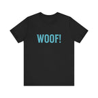 Woof! Tee