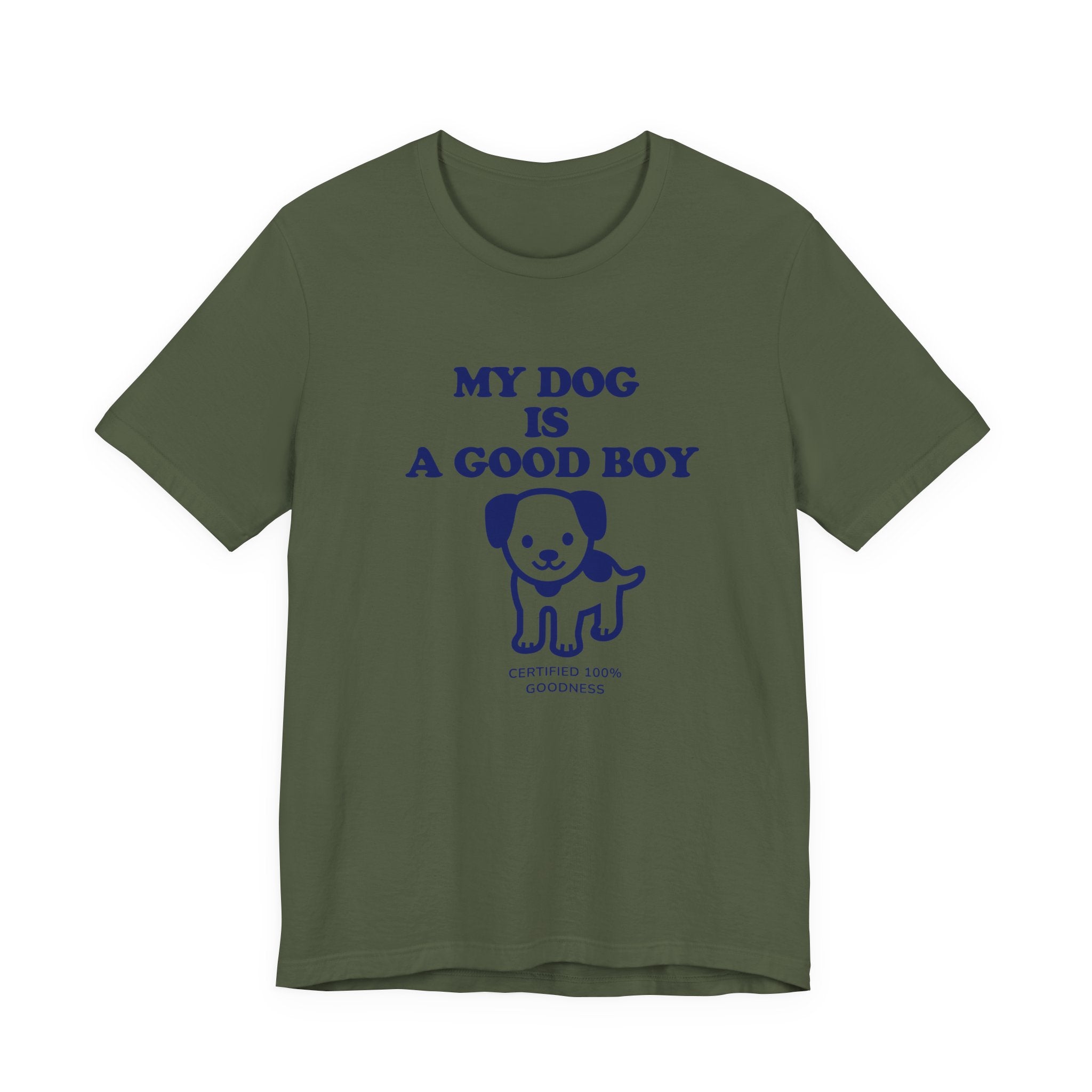 My dog is a good boy Tee