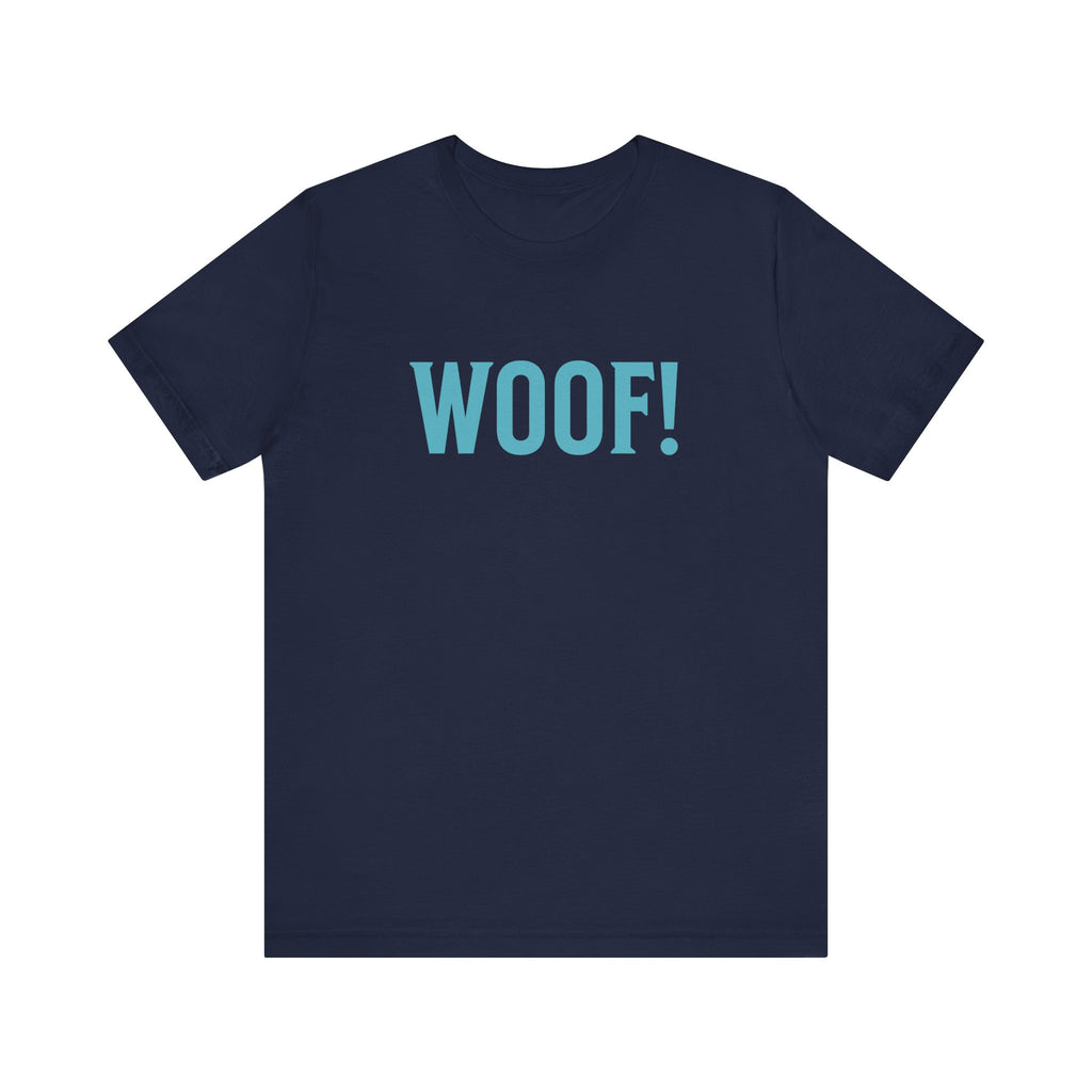 Woof! Tee