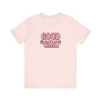 Good Girl Tee