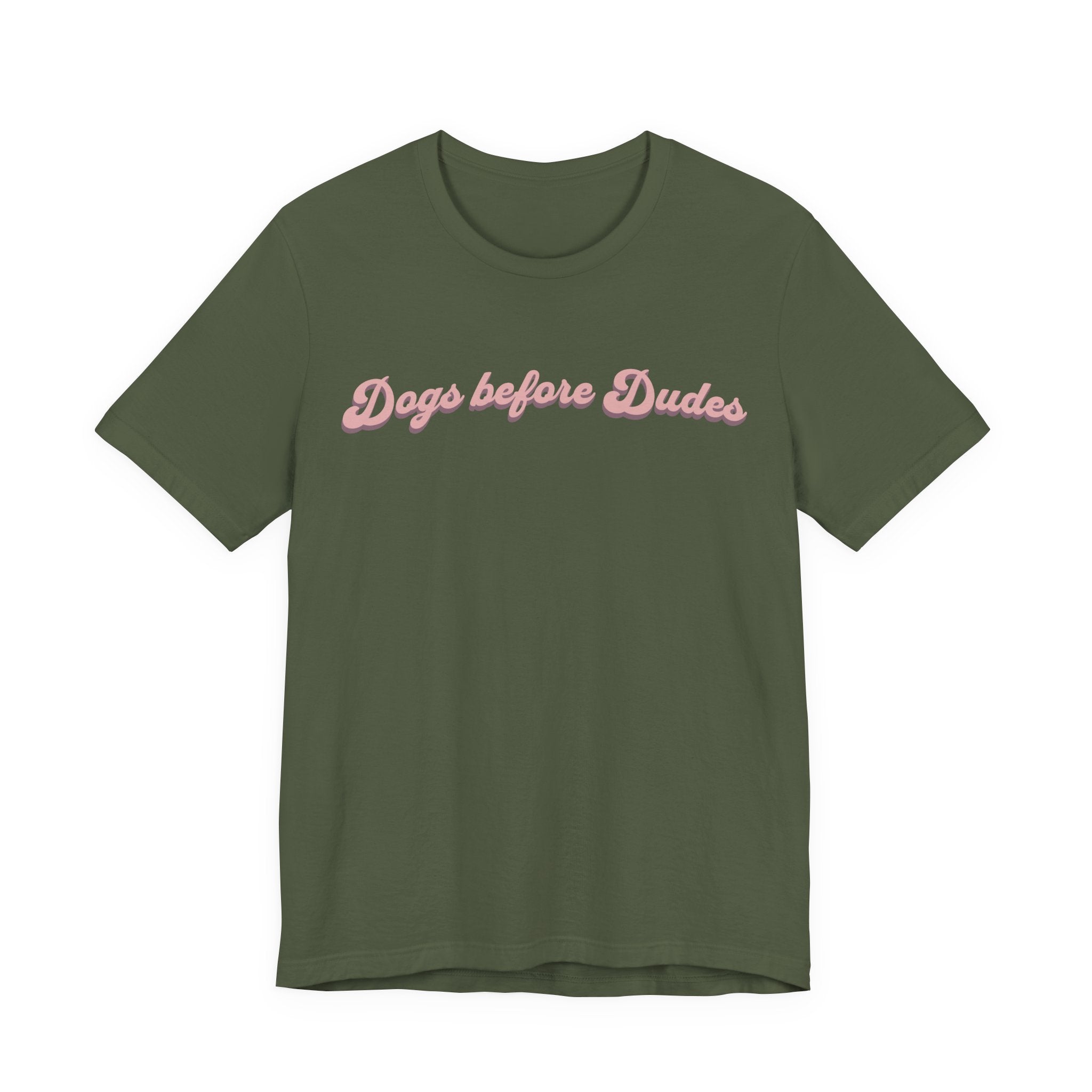 Dogs before Dudes Tee