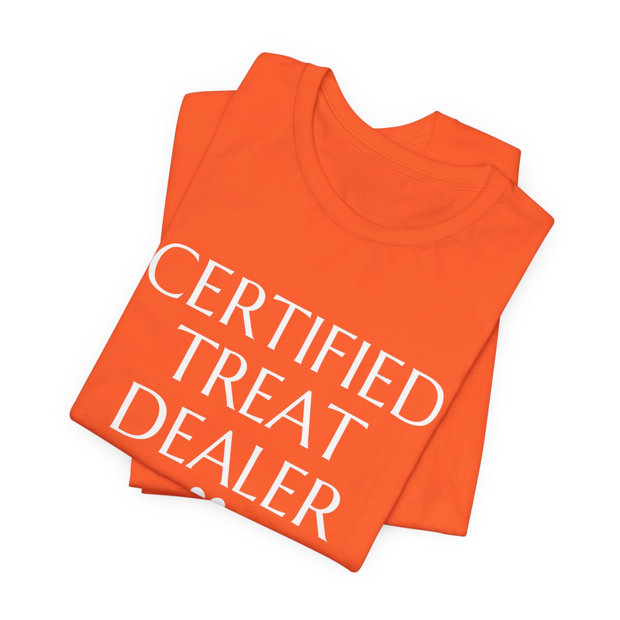 Certified Treat Dealer Tee