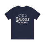 The snuggle crew Tee
