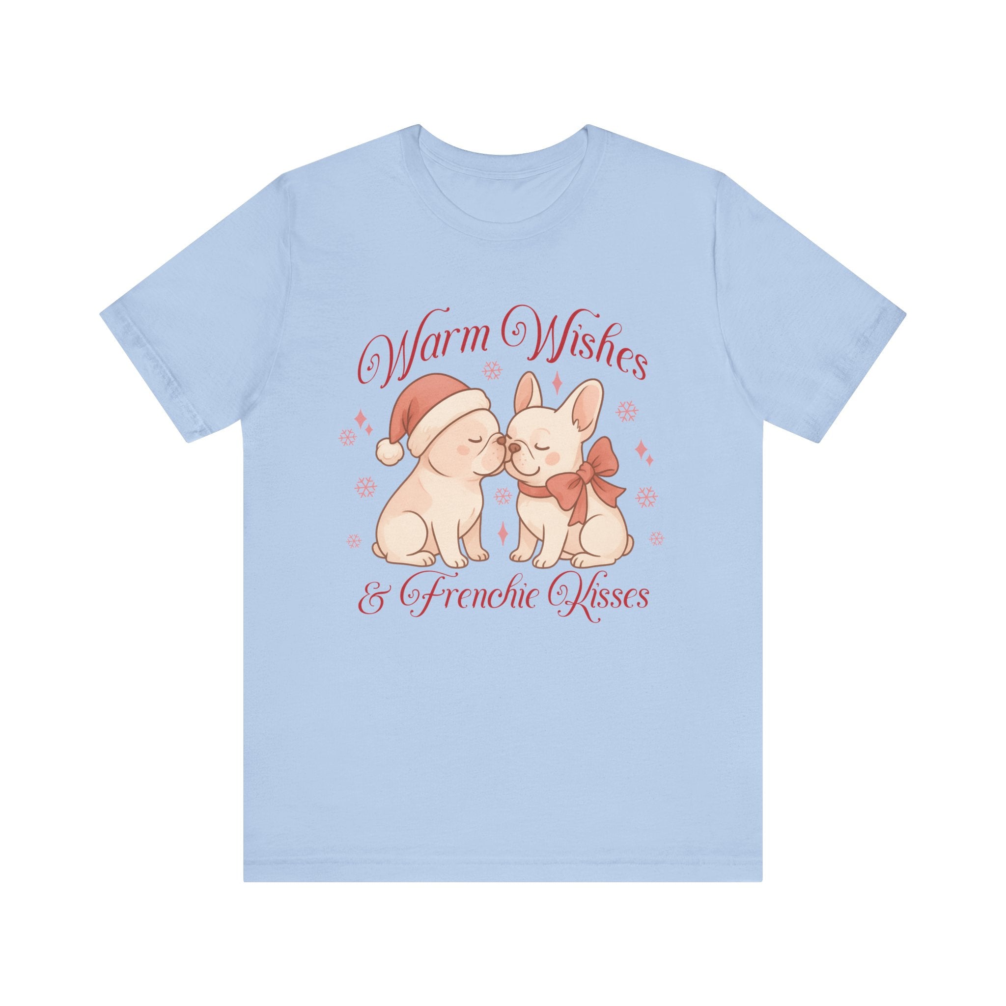 Warm Wishes & Frenchie Kisses Christmas Tee