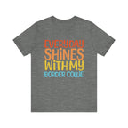 Every Day Shines With My Border Collie T-Shirt