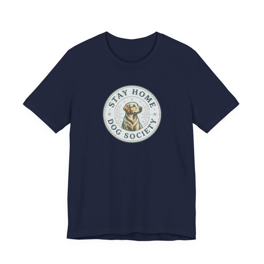 Stay Home Dog Society Tee