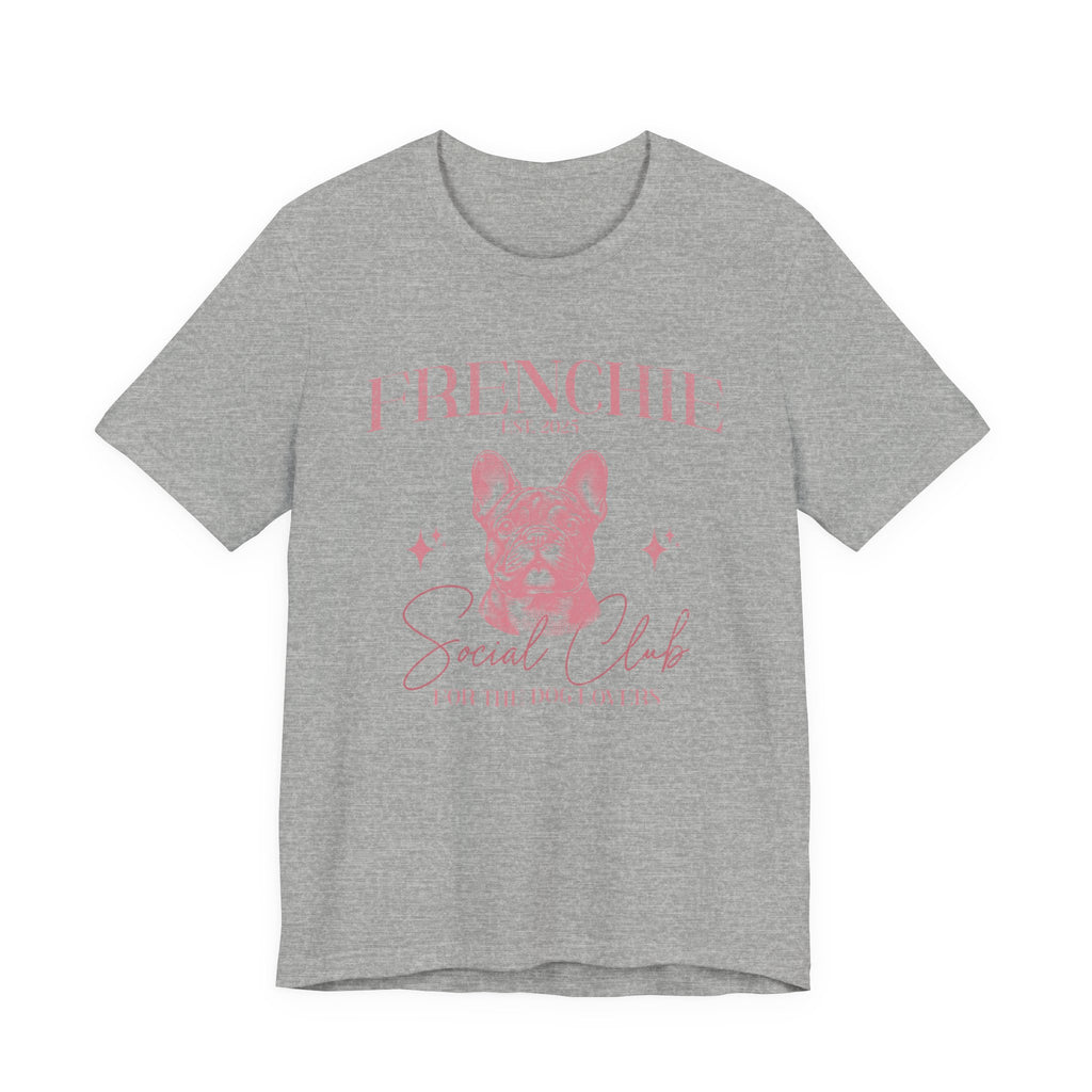 Frenchie Social Club Tee