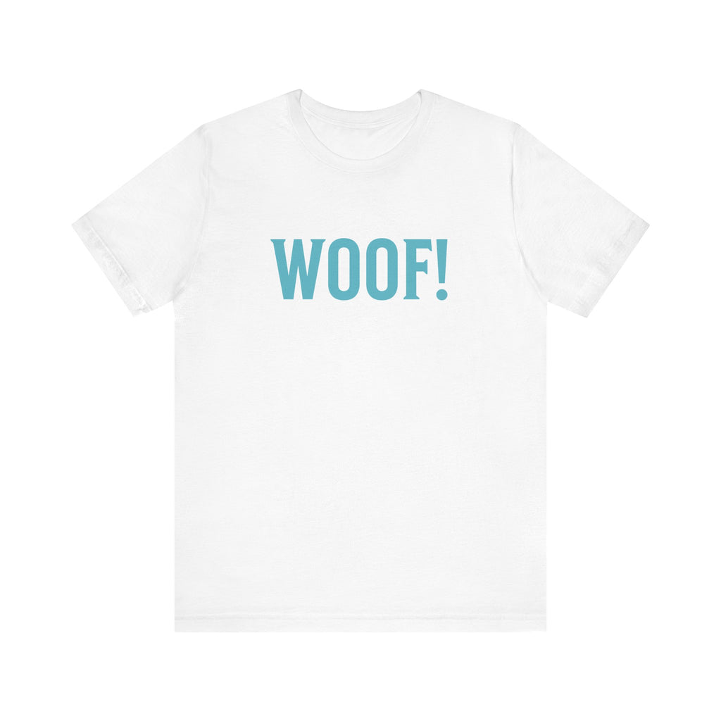 Woof! Tee