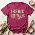 Less Talk More Walks Tee