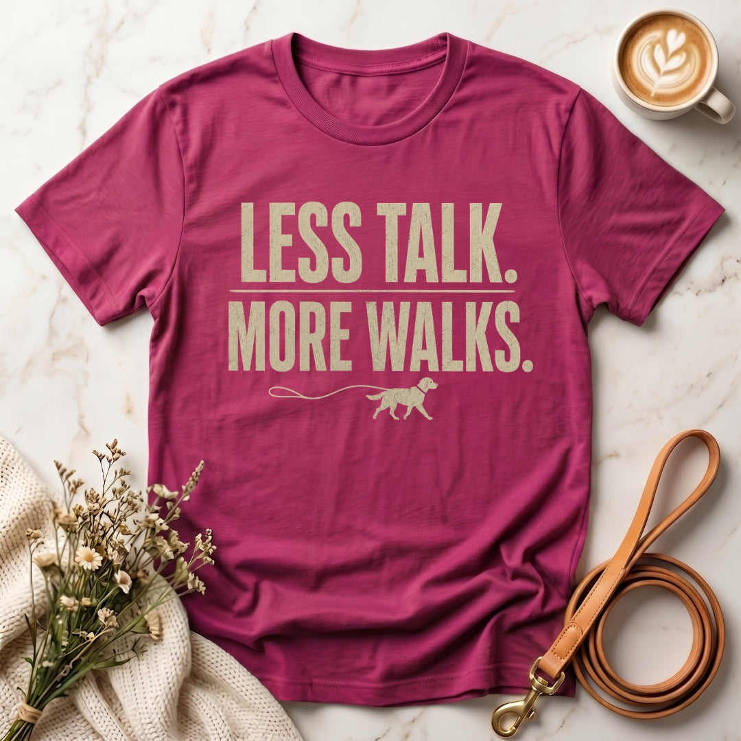 Less Talk More Walks Tee