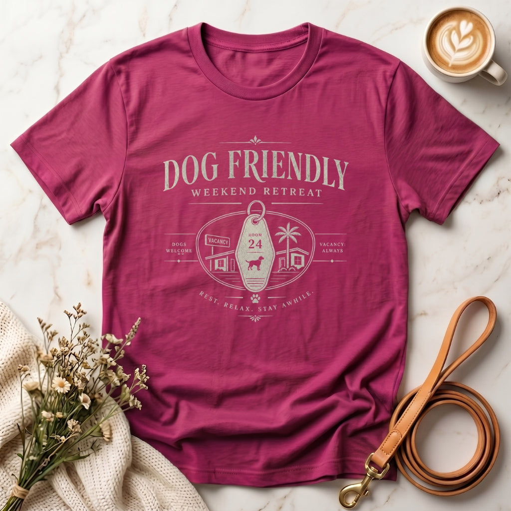Dog Friendly Weekend Retreat Tee