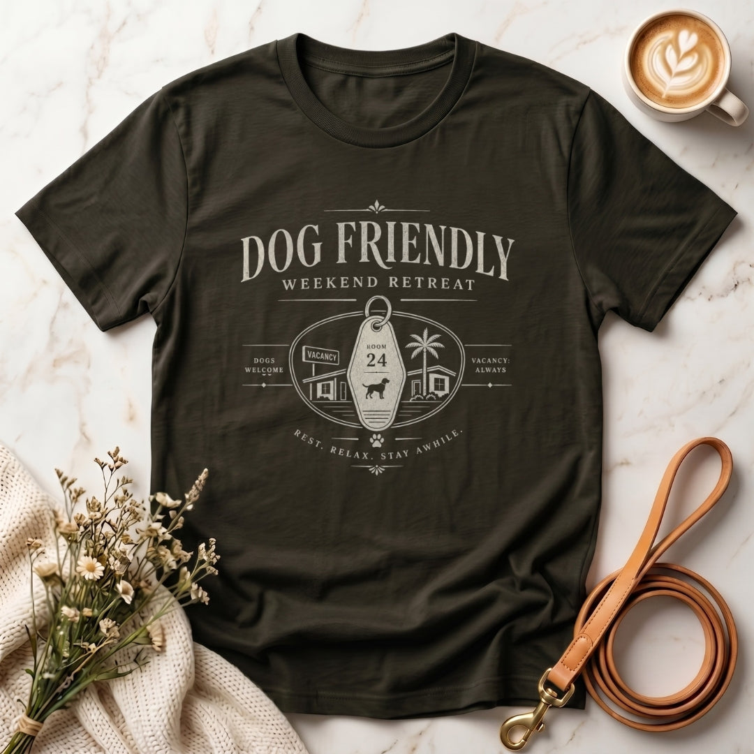 Dog Friendly Weekend Retreat Tee