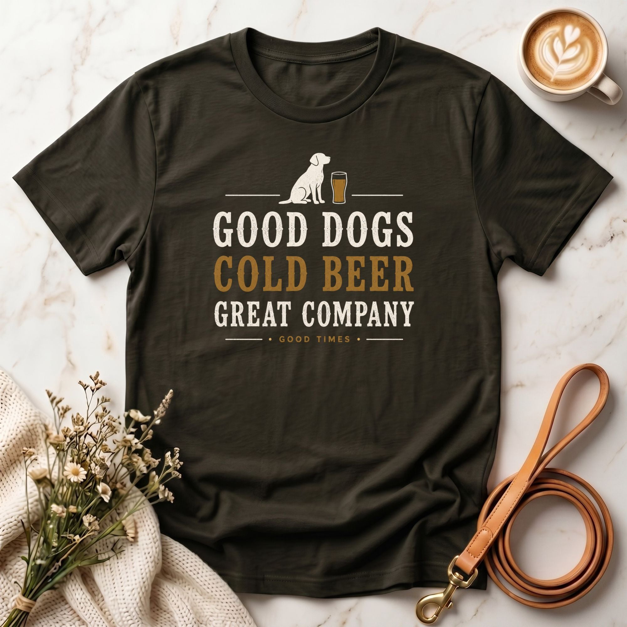Good Dogs, Cold Beer, Great Company Tee