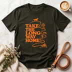 Take The Long Way Home Tee