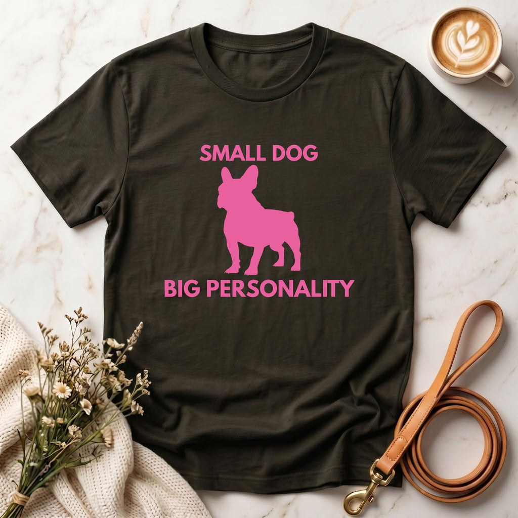 Small Dog Big Personality Tee