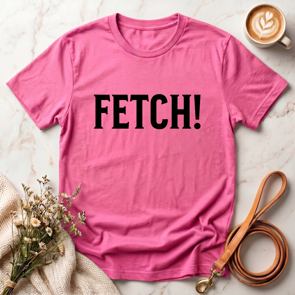 Fetch! Tee in Black letters