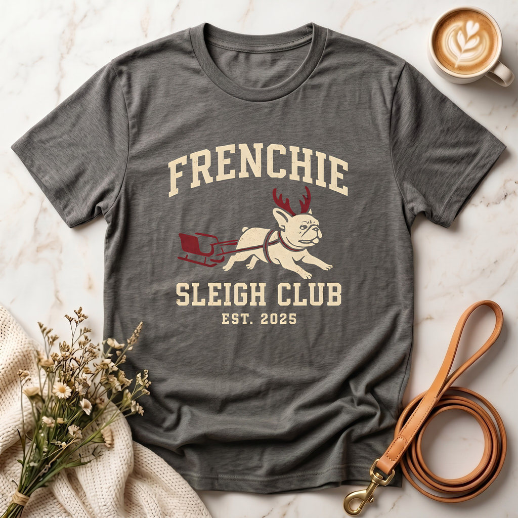 Frenchie Sleigh Club Christmas Tee